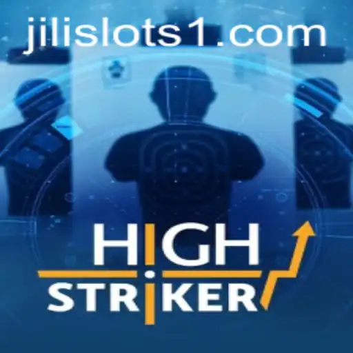 HighStriker: An Exciting Adventure in the World of Jili Slots