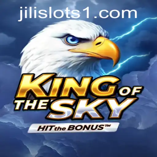 Exploring the Thrills and Strategy of KingOfTheSky in Jilislots