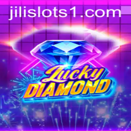 Exploring LuckyDiamond: A Thrilling Adventure in the World of JiliSlots