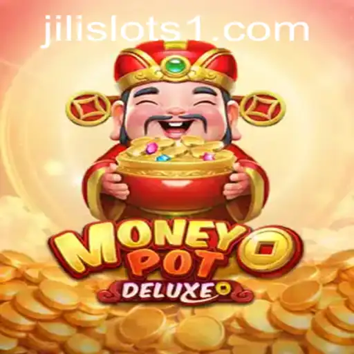 Exploring the Thrilling World of MoneyPotDELUXE at Jilislots